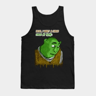 Mom, I want a Shrek Tank Top